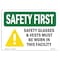 Signmission OSHA Sign, Glasses And Vests Must W/ Symbol, 18in X 12in Decal, 18" W, 12" H, Landscape OS-SF-D-1218-L-10901 - alternate 1
